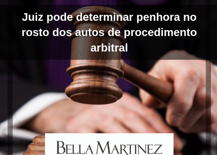 Juiz pode determinar penhora no rosto dos autos de procedimento arbitral